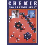 Chemie pro střední školy - Banýr Jiří a kolektiv – Zboží Mobilmania