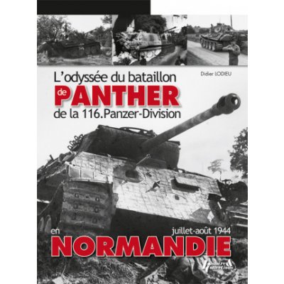 L'odyssée du bataillon de Panther de la 116. Panzer-Division en Normandie - juillet-août 1944 – Zbozi.Blesk.cz