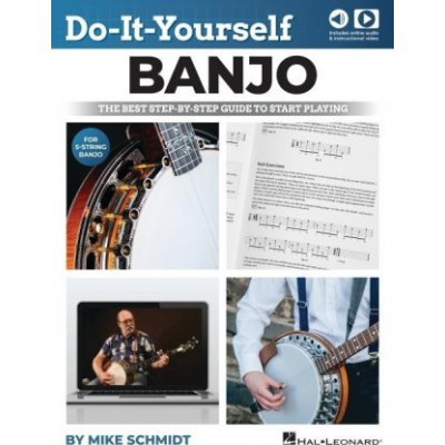 Do-It-Yourself Banjo: The Best Step-By-Step Guide to Start Playing by Mike Schmidt: The Best Step-By-Step Guide to Start Playing – Zboží Mobilmania