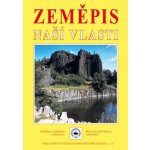 ZEMĚPIS NAŠÍ VLASTI - Jiří Kastner; Milan Holeček; Libor Krajíček – Hledejceny.cz