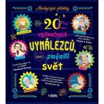 20 vynálezců, kteří změnili svět – Hledejceny.cz