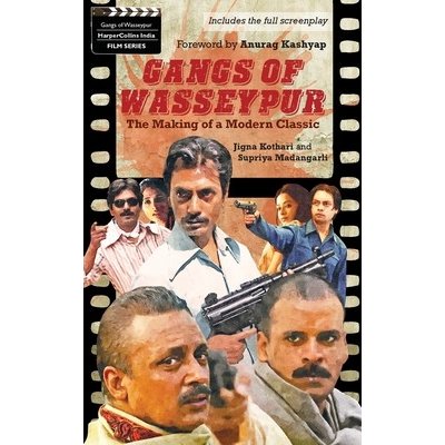 Gangs Of Wasseypur: The Making Of a Modern Classic No AuthorPaperback – Zboží Mobilmania