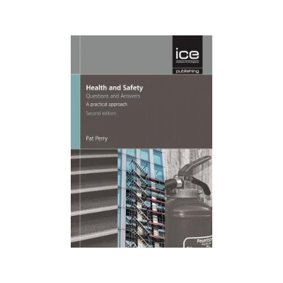 Health and Safety: Questions and Answers - Perry Pat - Perry Scott Nash AssociatesPaperback – Hledejceny.cz