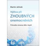 Výživa při zhoubných onemocněních – Hledejceny.cz