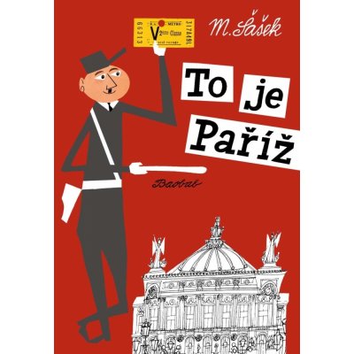 To je Paríž Miroslav Šašek