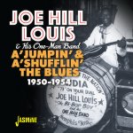 A'jumpin' & A'shufflin' the Blues - Joe Hill Louis & His One-Man Band CD – Hledejceny.cz