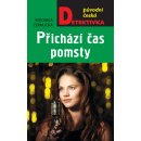 Přichází čas pomsty - Veronika Černucká