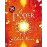 El Poder - Rhonda Byrne – Hledejceny.cz