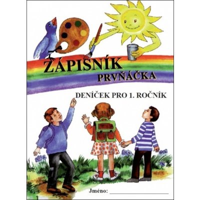 Zápisník prvňáčka - deníček pro 1. ročník – Sleviste.cz