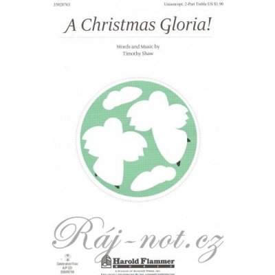 A Christmas Gloria! Unisono 2-Part Treble + piano