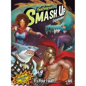 AEG Smash Up: It's Your Fault!