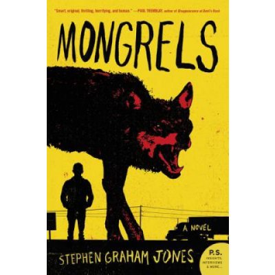 Mongrels Jones Stephen GrahamPaperback