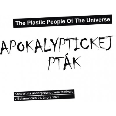 The Plastic People Of The Universe - Apokalyptickej pták CD