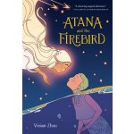 Atana and the Firebird Zhou VivianPevná vazba – Hledejceny.cz