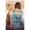 Elektronická kniha Sestry Granvillovy - Una-Mary Parker