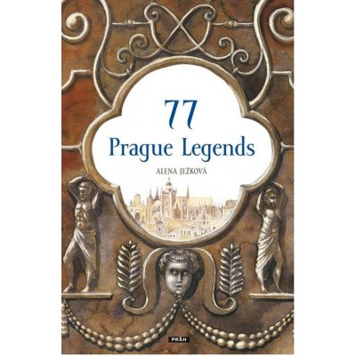 Euromedia 77 Prague Legends / 77 pražských legend (anglicky) – Hledejceny.cz