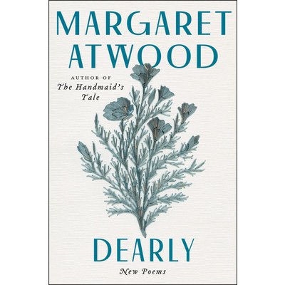 Dearly - Margaret Atwood