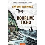 Bouřlivé ticho - Raynor Winnová – Hledejceny.cz