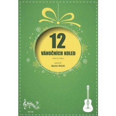 12 vánočních koled pro kytaru + Audio Online – Sleviste.cz