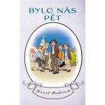 Bylo nás pět – Hledejceny.cz