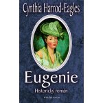 Eugenie - Cynthia Harrod-Eagles – Hledejceny.cz