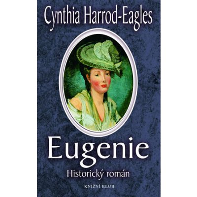 Eugenie - Cynthia Harrod-Eagles – Hledejceny.cz