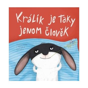 Králík je taky jenom člověk - Komára