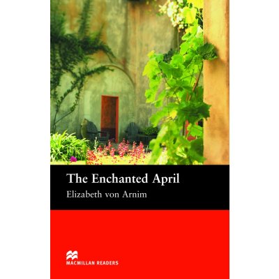 The Enchanted April • Macmillan Readers Intermediate – Hledejceny.cz