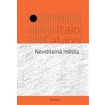 Neviditelná města Italo Calvino – Hledejceny.cz