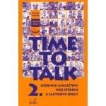 Time to Talk 2 - kniha pro studenty - Sarah Peters, Tomáš Gráf – Sleviste.cz