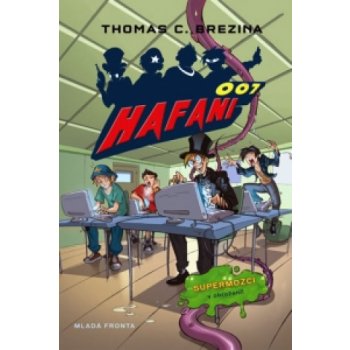 Hafani 001 - Supermozky v ohrožení - Thomas Brezina