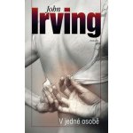 V jedné osobě - John Irving – Hledejceny.cz