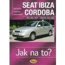 Kniha Seat Ibiza 1993 - 2001, Cordoba 1993 - 2002, Seřizování a opravy automobilů č. 41