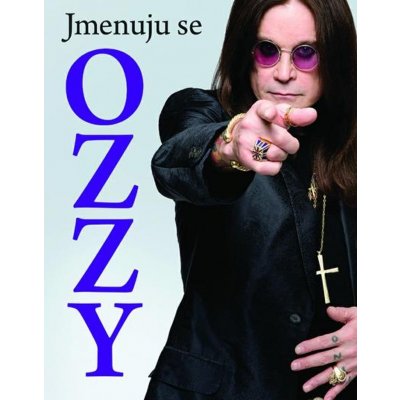 Jmenuju se Ozzy - Ozzy Osbourne – Zboží Mobilmania