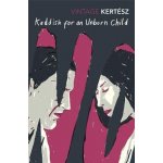 Kaddish For An Unborn Child – Hledejceny.cz