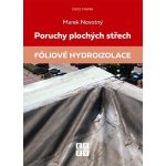 Poruchy plochých střech Fóliové hydroizolace – Hledejceny.cz