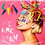 Sia - We Are Born CD – Sleviste.cz