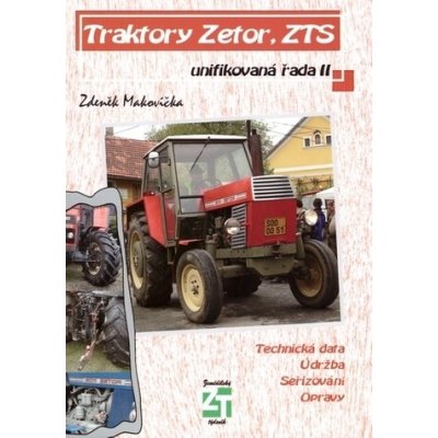 Traktory Zetor, ZTS - unifikovaná řada II