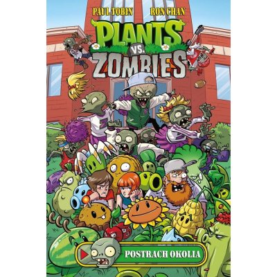 Plants vs. Zombies: Postrach okolia - Paul Tobin, Ron Chan – Sleviste.cz