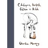 Chlapec, krtek, liška a kůň - Mackesy Charlie