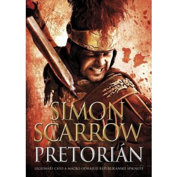 Pretorián Kniha - Scarrow Simon