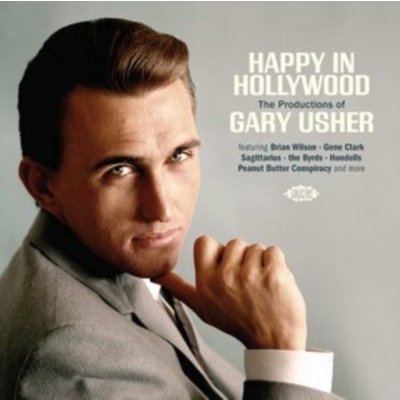 Various Artists - Happy In Hollywood - The Productions Of Gary Usher CD – Zbozi.Blesk.cz
