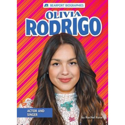 Olivia Rodrigo: Actor and Singer