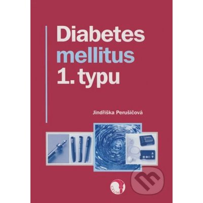 Diabetes mellitus 1.typu – Sleviste.cz