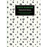 Cesta Harcem - Heinrich Heine – Hledejceny.cz