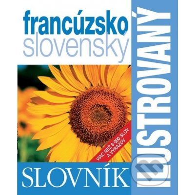 Ilustrovaný dvojjazyčný slovník francúzsko slovenský – Zboží Mobilmania