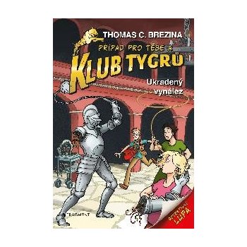 Klub Tygrů – Ukradený vynález