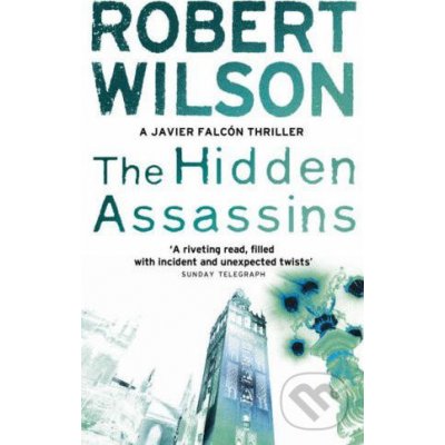 The Hidden Assassins - Robert Wilson