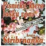 Stříbrňanka - Písničky, které láskú voní CD – Hledejceny.cz