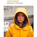 Náš dům je v plamenech - Thunberg, Greta – Zboží Mobilmania